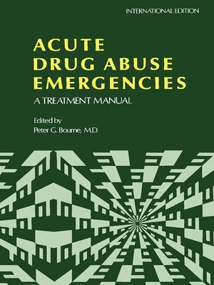 cover image of Acute Drug Abuse Emergencies